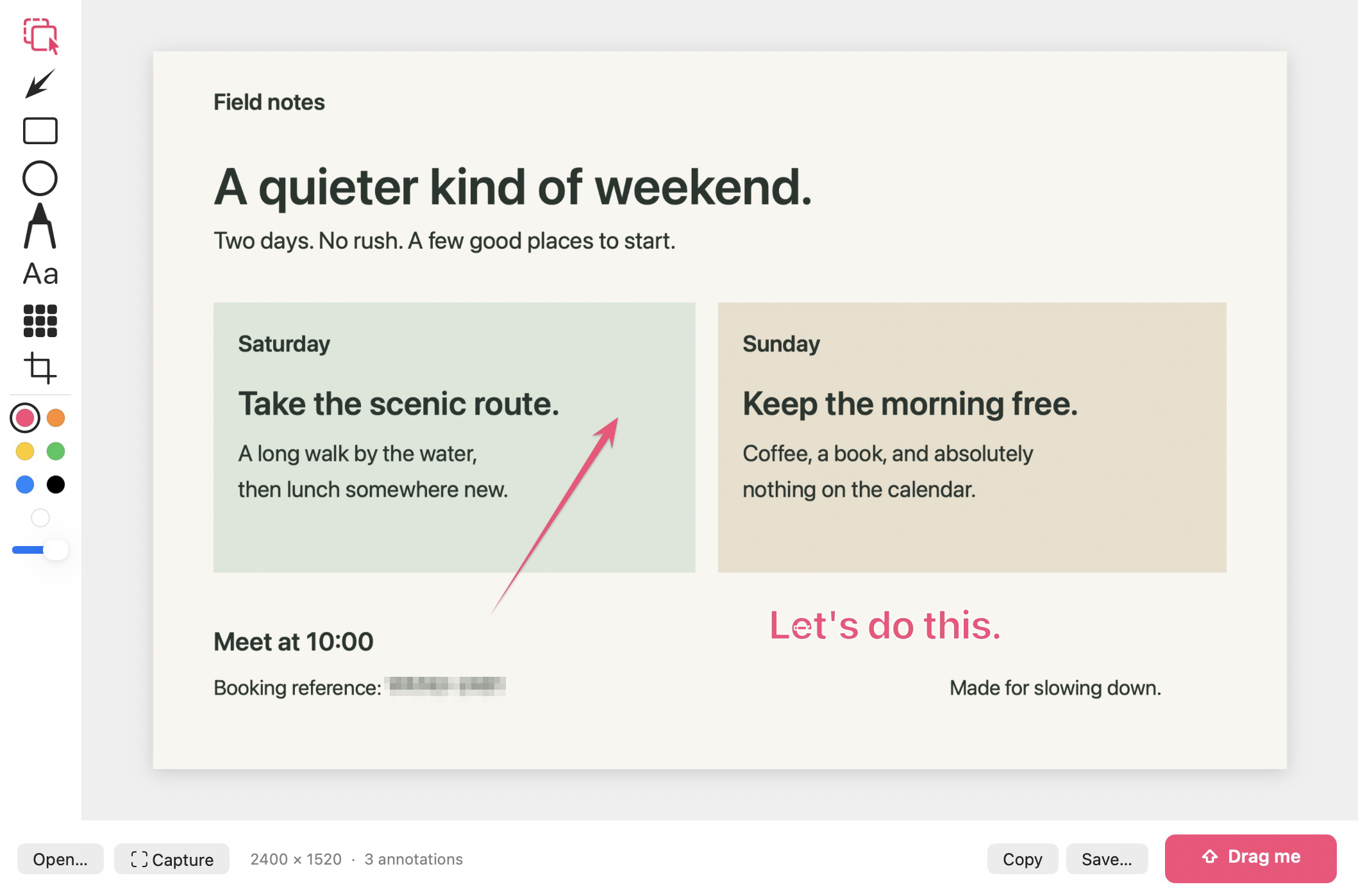 Skitchlet’s native editor with a weekend note, pink arrow, direct text, and pixelated booking reference