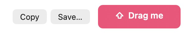 Skitchlet’s Copy, Save, and pink Drag me export controls